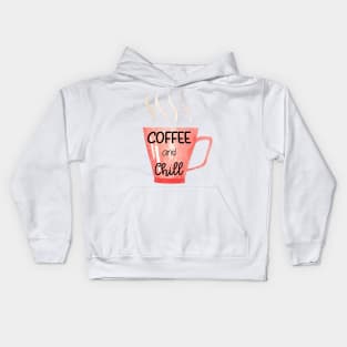 Coffee and Chill Kids Hoodie